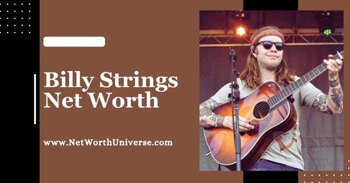 billy strings net worth