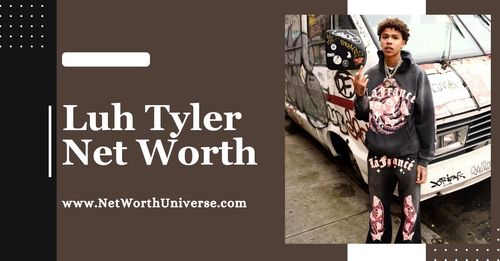 luh tyler net worth