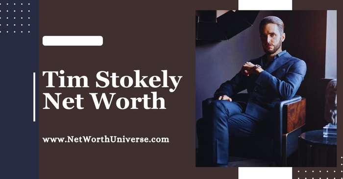 tim stokely net worth